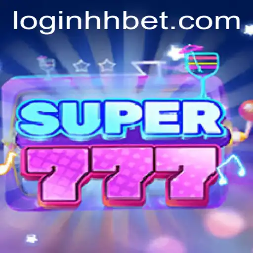 Mastering the Excitement of Super777: A Comprehensive Guide
